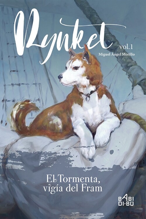 RYNKET EL TORMENTA VIGIA DEL FRAM - VOL. I (Paperback)