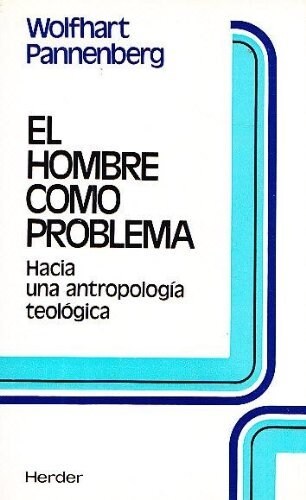 HOMBRE COMO PROBLEMA,EL (Book)