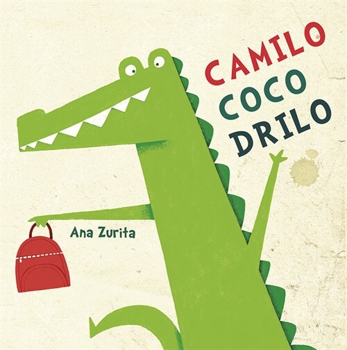 CAMILO COCODRILO (Hardcover)