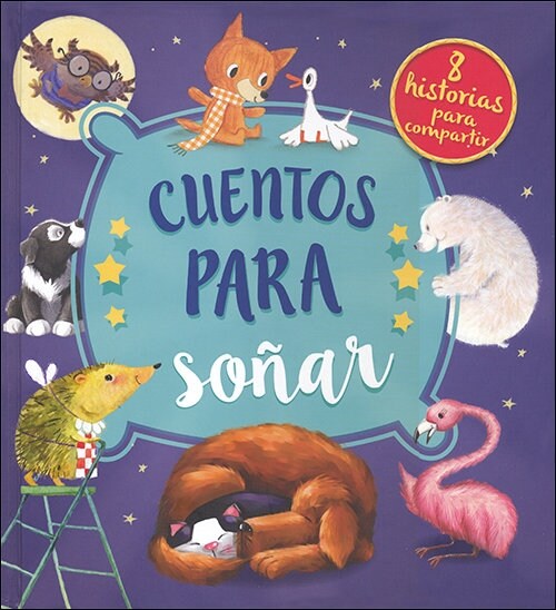 CUENTOS PARA SONAR (Book)