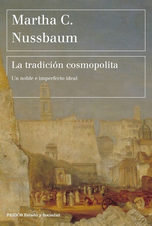 LA TRADICION COSMOPOLITA (Book)