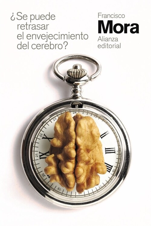 SE PUEDE RETRASAR EL ENVEJECIMIENTO DEL CEREBRO (Paperback)