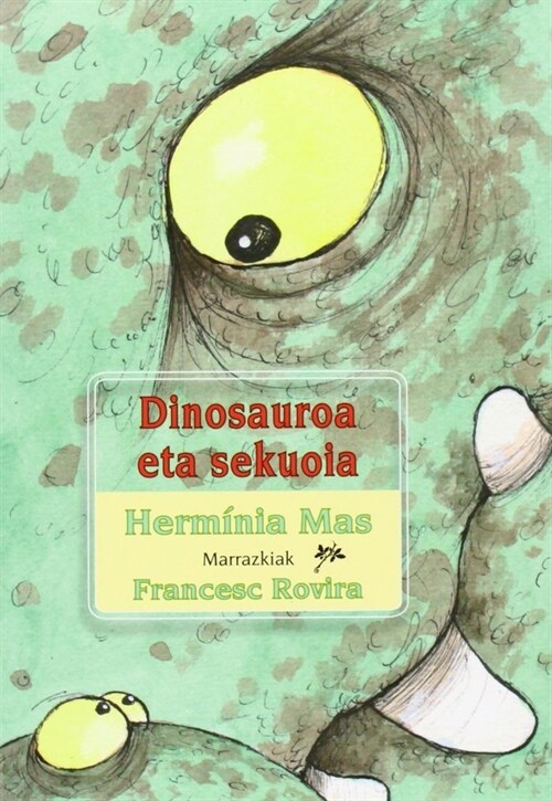 DINOSAUROA ETA SEKUOIA (Book)