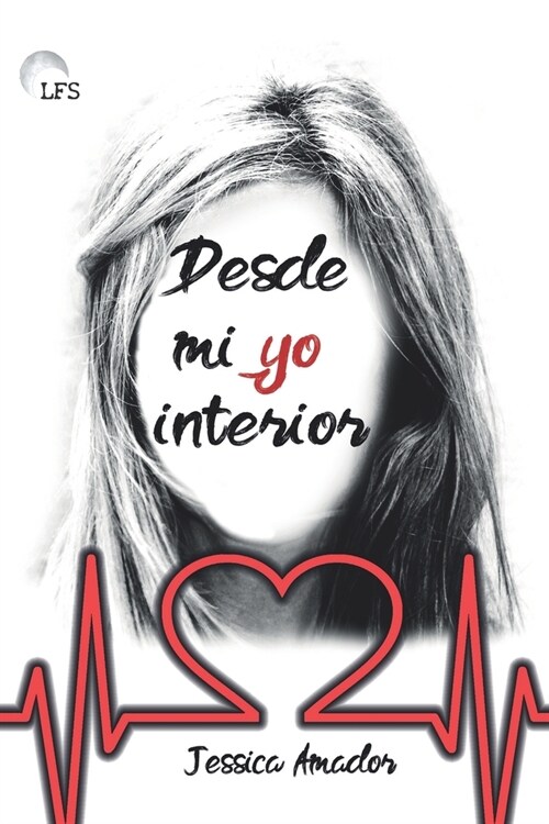 Desde mi yo interior (Paperback)