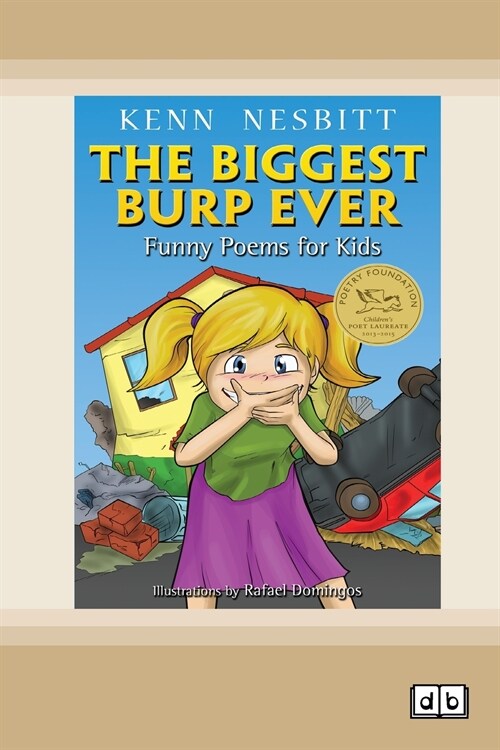 The Biggest Burp Ever: Funny Poems for Kids (Dyslexic Edition) (Paperback)