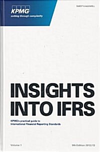 Insights into Ifrs : KpmgS Practical Guide to International Financial Reporting Standards (Hardcover, 9 ed)