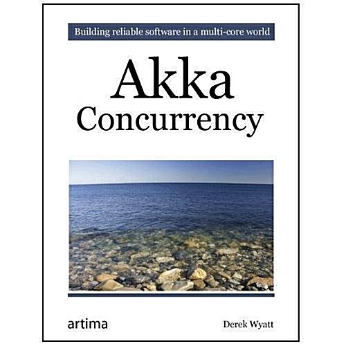 AKKA Concurrency (Paperback)