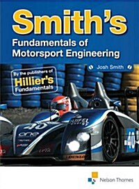 Smiths Fundamentals of Motorsport Engineering (Paperback)