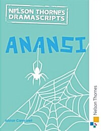 Oxford Playscripts: Anansi (Paperback)