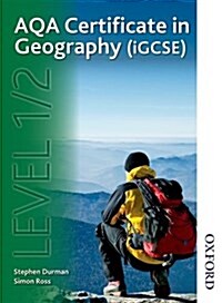 AQA Certificate in Geography (IGCSE) Level 1/2 (Paperback)