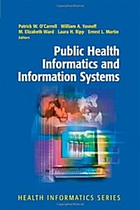 Public Health Informatics and Information Systems (Paperback, Softcover Repri)