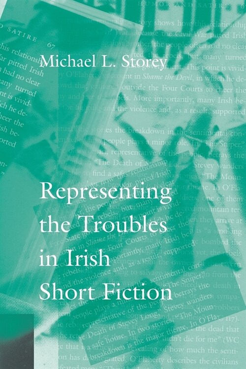 Representing the Troubles in Irish Short Fiction (Paperback)