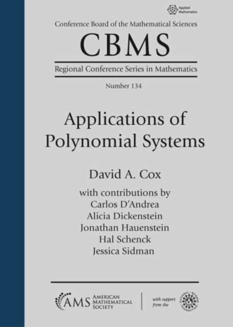 Applications of Polynomial Systems (Paperback)