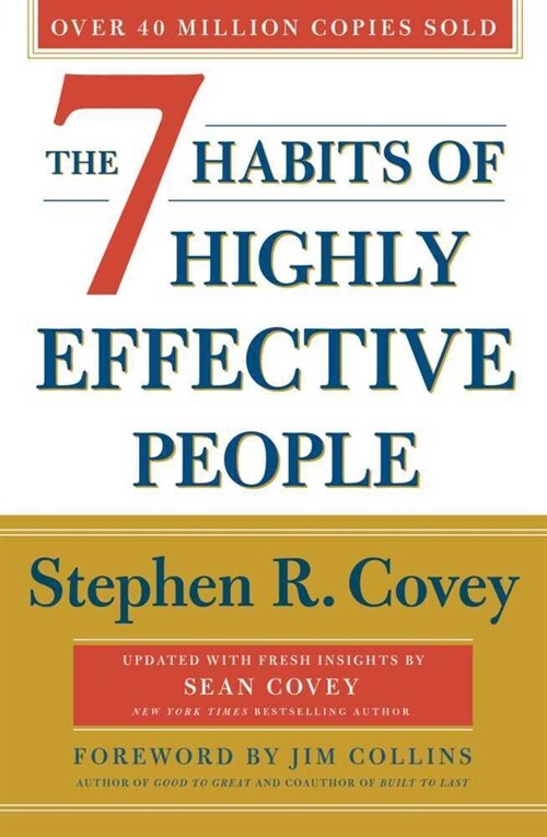 The 7 Habits Of Highly Effective People: Revised and Updated : 30th Anniversary Edition (Paperback)