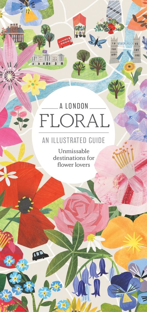 A London Floral : An Illustrated Guide (Other Book Format)