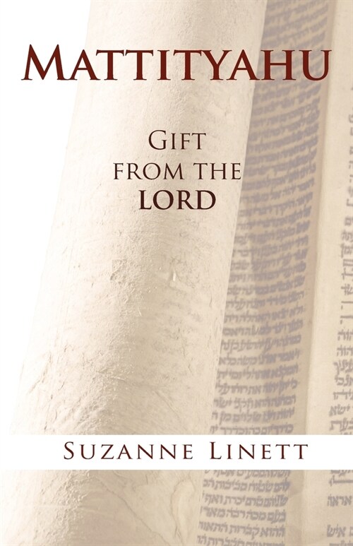 Mattityahu: Gift from the Lord (Paperback)