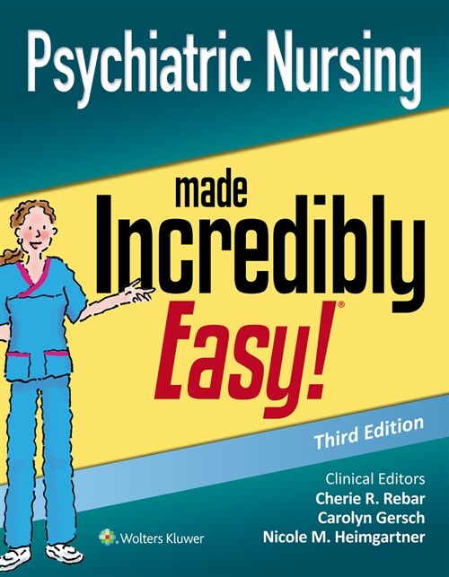 Psychiatric Nursing Made Incredibly Easy (Paperback, 3)