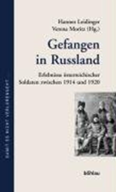 Damit es nicht verlorengeht ... : Erlebnisse Asterreichischer Soldaten im Ersten Weltkrieg (Hardcover)