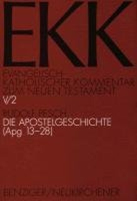 Evangelisch-Katholischer Kommentar zum Neuen Testament (Koproduktion mit Patmos) : (Apg 13-28) (Paperback)