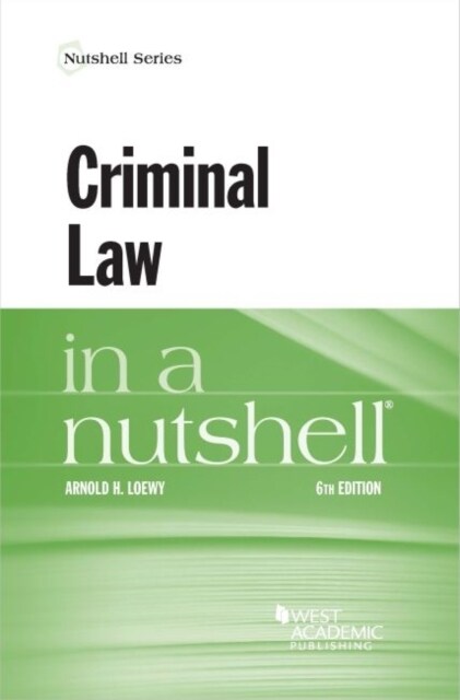 Criminal Law in a Nutshell (Paperback, 6 Revised edition)