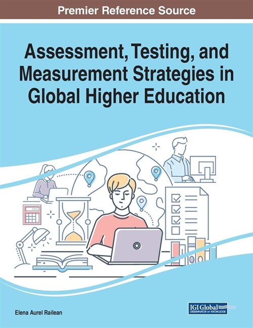 Assessment, Testing, and Measurement Strategies in Global Higher Education (Paperback)