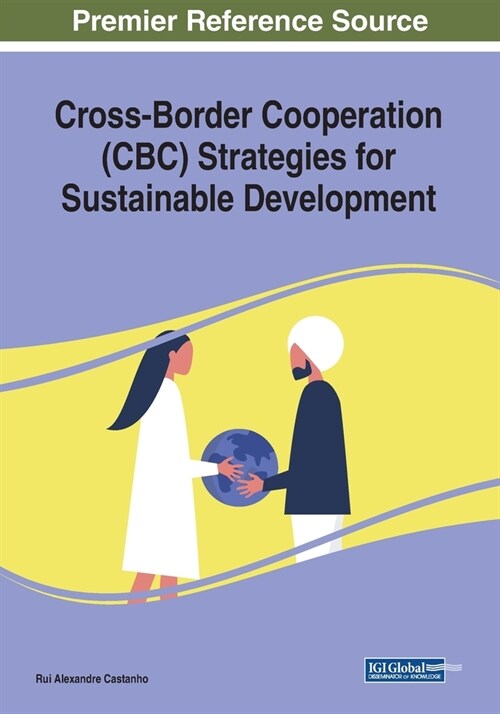 Cross-Border Cooperation (CBC) Strategies for Sustainable Development (Paperback)