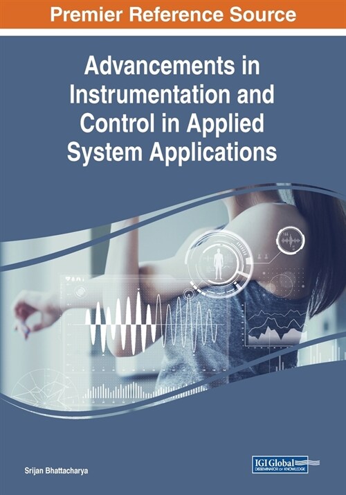 Advancements in Instrumentation and Control in Applied System Applications (Paperback)