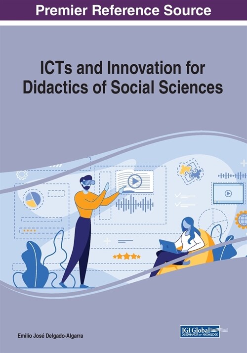 ICTs and Innovation for Didactics of Social Sciences (Paperback)