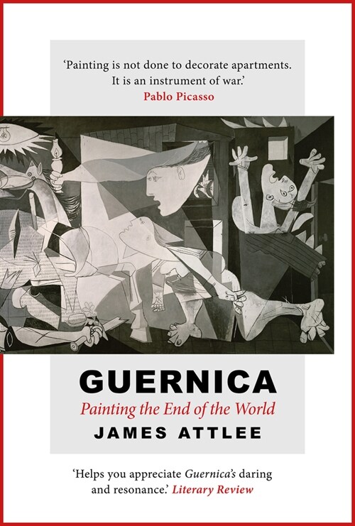 Guernica : Painting the End of the World (Paperback)