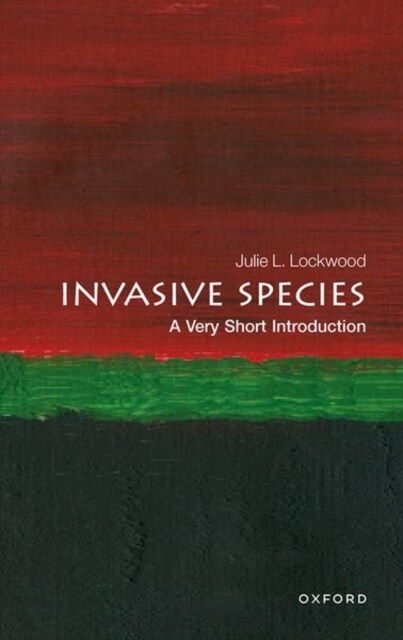 Invasive Species: A Very Short Introduction (Paperback)