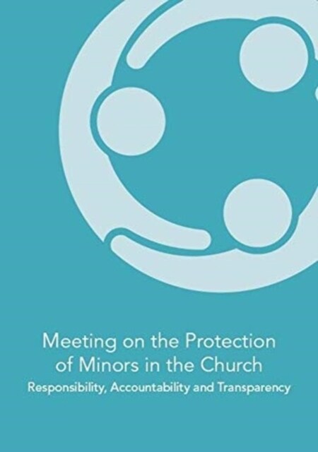 MEETING ON THE PROTECTION OF MINORS (Paperback)