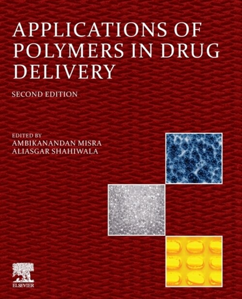 Applications of Polymers in Drug Delivery (Paperback, 2)