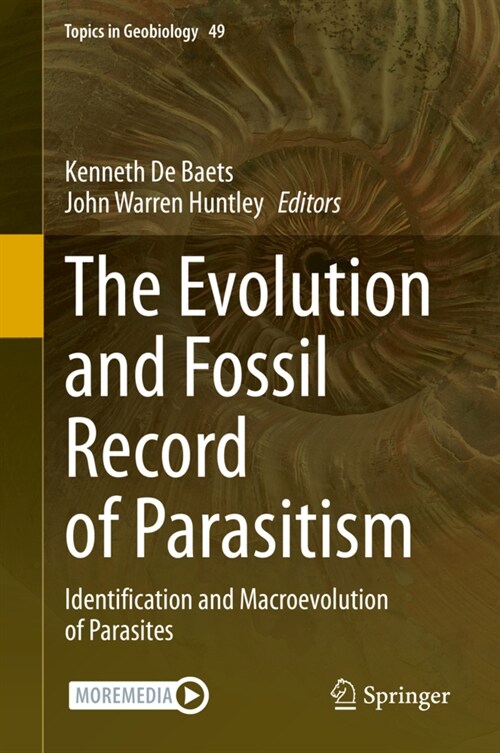 The Evolution and Fossil Record of Parasitism: Identification and Macroevolution of Parasites (Hardcover, 2021)