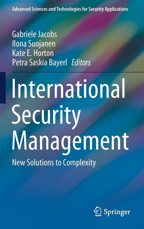 International Security Management: New Solutions to Complexity (Hardcover, 2021)