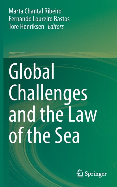 Global Challenges and the Law of the Sea (Hardcover)