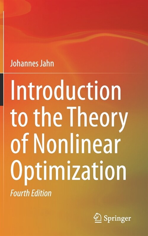 Introduction to the Theory of Nonlinear Optimization (Hardcover, 4, 2020)