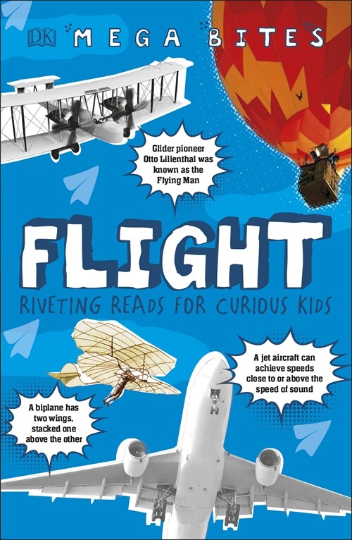 Flight : Riveting Reads for Curious Kids (Paperback)