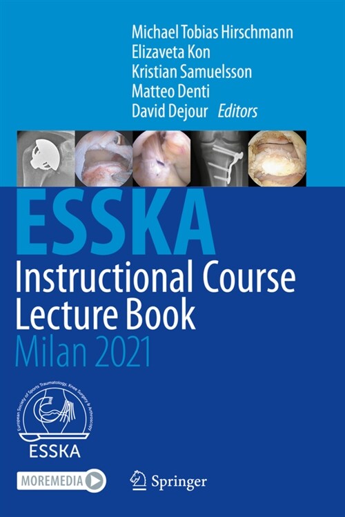 Esska Instructional Course Lecture Book: Milan 2021 (Hardcover, 2020)