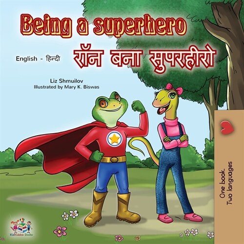Being a Superhero (English Hindi Bilingual Book) (Paperback)