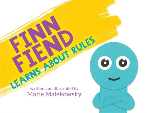 Finn Fiend Learns About Rules (Paperback)