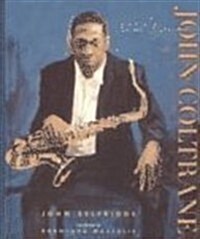 John Coltrane: A Sound Supreme (Prebound)