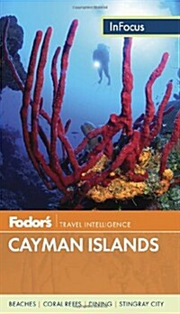 Fodors In Focus Cayman Islands (Paperback, 3rd)