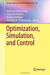 Optimization, Simulation, and Control (Hardcover, 2013)