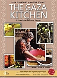 The Gaza Kitchen: A Palestinian Culinary Journey (Hardcover)