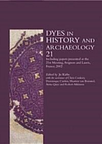 Dyes in History and Archaeology (Paperback)