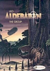 Aldebaran Vol. 2: The Group (Paperback)
