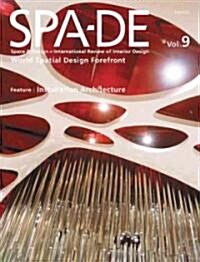 [중고] Spa-de 9: Space & Design: Space & Design - International Review of Interior Design (Hardcover)