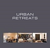 Urban Retreats (Hardcover)