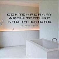 Contemporary Architecture and Interiors Yearbook (Hardcover, 2009)