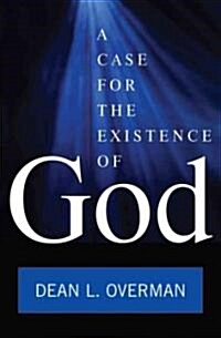 A Case for the Existence of God (Hardcover)